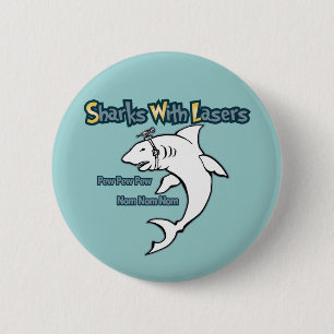 Sharks With Lasers 2 Inch Round Button