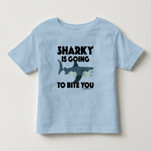 Sharky Is Going To Bite You Design - Toddler Fine  T-shirt