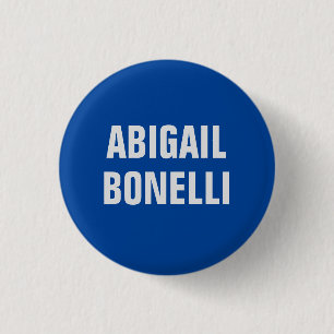 Sharp bold custom excellent minimalist name blue 1 inch round button
