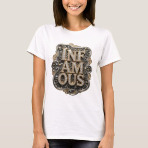 Sharp Gold INFAMOUS Custom Design T-Shirt