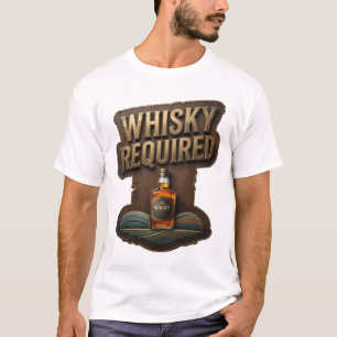 Sharp Gold WHISKY REQUIRED Artistic Motif T-Shirt