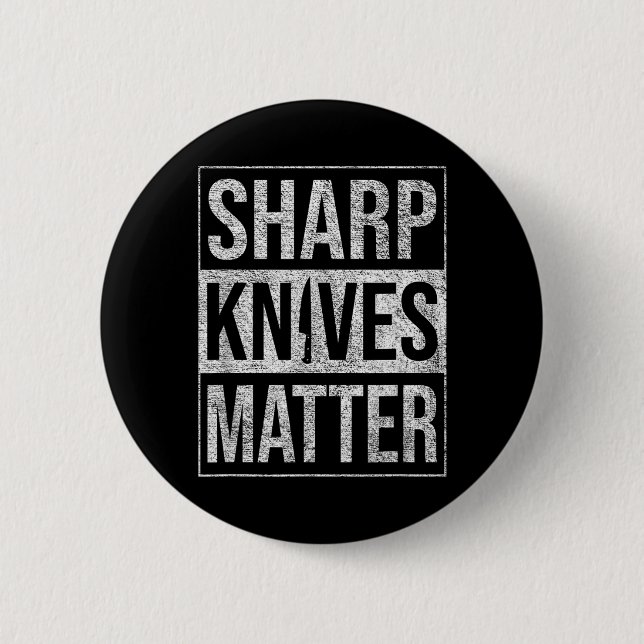 SHARP KNIVES CHEF KNIFE CULINARY SKILLS PRECISION 2 INCH ROUND BUTTON (Front)