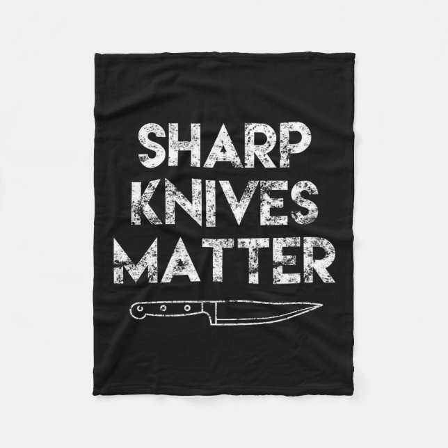 Sharp Knives Chef Present Funny Saying Cooking  Fleece Blanket (Front)