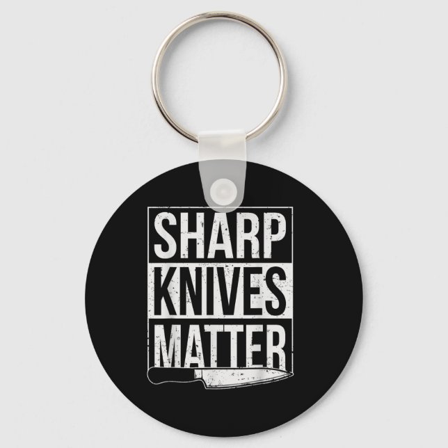 Sharp Knives , Cook Funny Culinary Funny Chef  Keychain (Front)