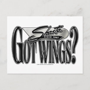 Shasta — Got Wings? Postcard