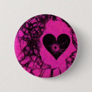Shattered Broken Hole In My Heart 2 Inch Round Button