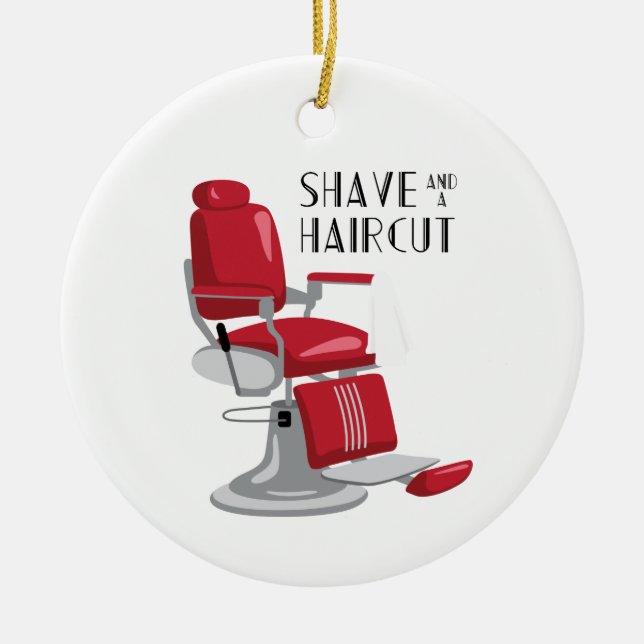 Shave & Haircut Ceramic Ornament (Front)
