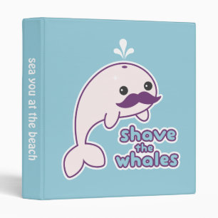 Shave the Whales Binder
