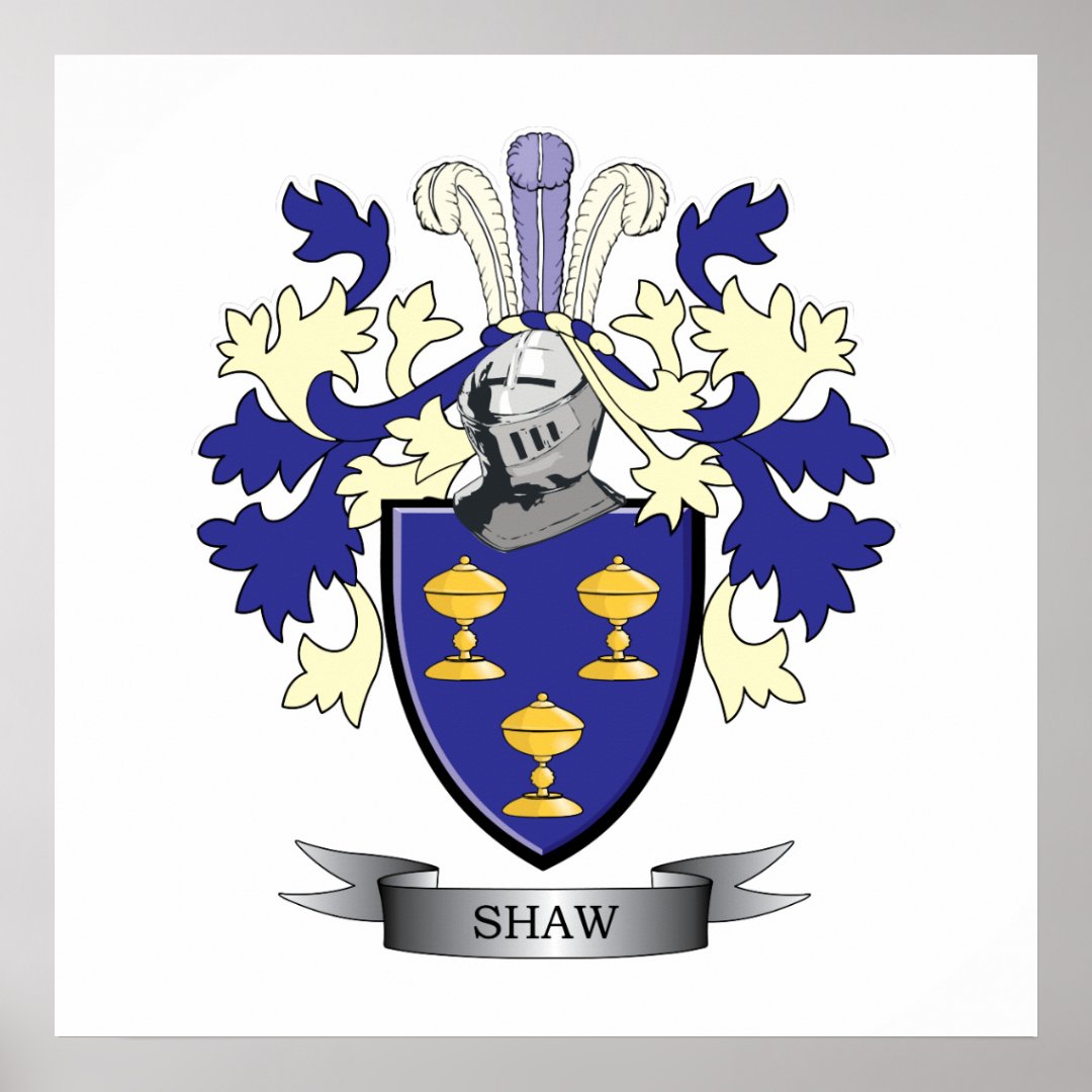 Shaw Family Crest Coat Of Arms Poster | Zazzle