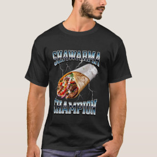 Shawarma Champion Doner Kebab Eating Contest Winne T-Shirt