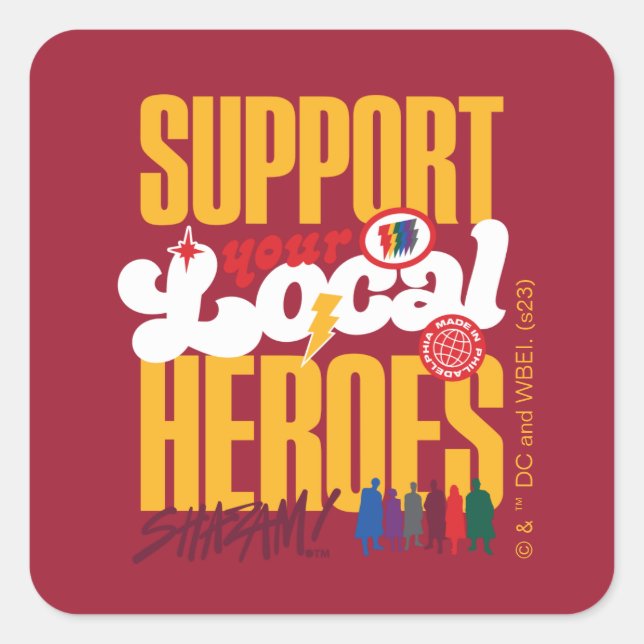 SHAZAM! Fury of the Gods | Support Local Heroes Square Sticker (Front)