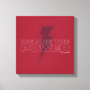 SHAZAM! Fury of the Gods We Are The Power Canvas Print