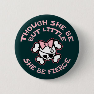 She Be Fierce 2 Inch Round Button