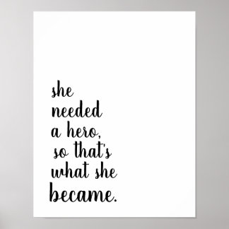 She became a hero poster