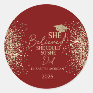  She Believed Gold Glitter Grad Cap,Dots Red Classic Round Sticker