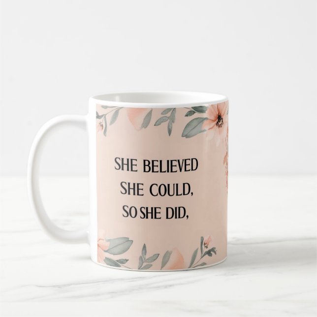 She believed minimalist coffee mug  wildflowers (Left)