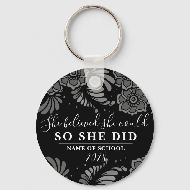 She Believed She Could Black Silver Flower Floral Keychain (Front)