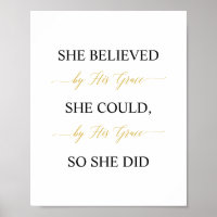 She Believed She Could By His Grace So She Did