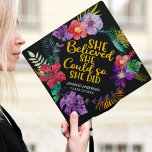 She believed she could colourful tropical flowers graduation cap topper<br><div class="desc">Celebrate your big day with this elegant girly graduation cap topper featuring an inspirational quote that reads "She believed she could, so she did" in yellow modern hand-written fonts, surrounded by a wreath of colourful watercolor tropical flowers and foliage. Easily customize this cap topper with your name and graduation year....</div>