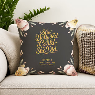 She Believed She Could   Elegant Script Graduation Throw Pillow