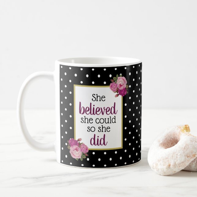 She Believed She Could Floral Dots Motivational Coffee Mug (With Donut)
