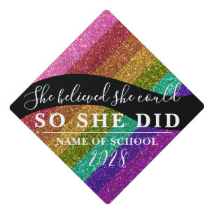 She Believed She Could Gay Pride Glitter Sparkles Graduation Cap Topper