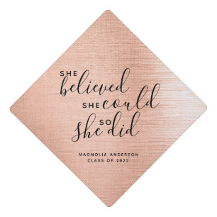  She Believed She Could  Graduation Cap Topper