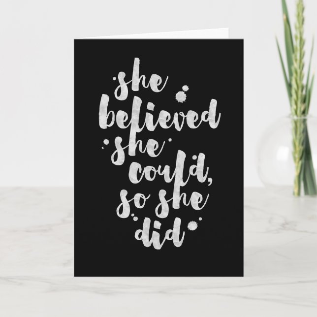 She Believed She Could - Inspirational Card (Front)