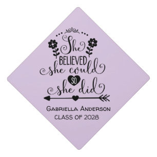She Believed She Could Inspirational Graduation Cap Topper