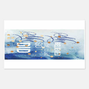 She Believed She Could Inspirational Quote Art Sticker