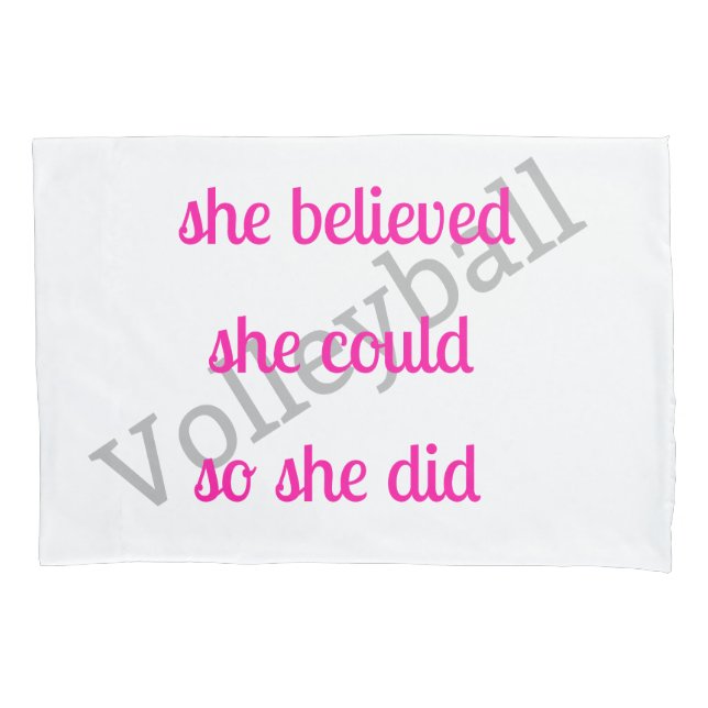 She Believed She Could Monogram Volleyball Pillowcase (Front)