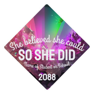 She Believed She Could Neon Rave Party Lights  Graduation Cap Topper