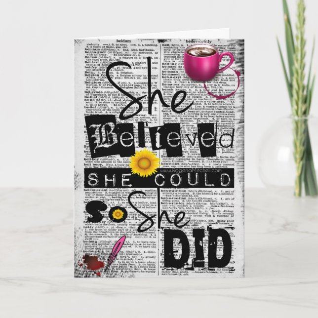 She Believed She Could Note Card (Front)