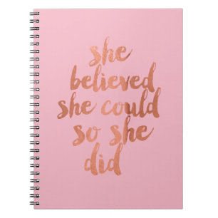 She Believed She Could - Notebook