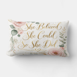 She Believed She Could Pillow