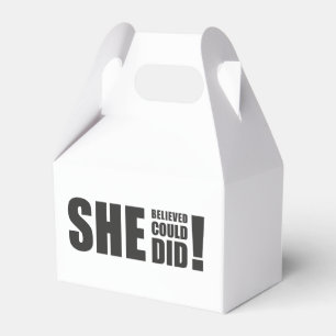 She Believed She Could, She Did! Favor Box