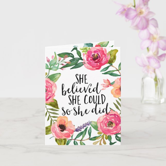 She believed she could so she did card (Orchid)