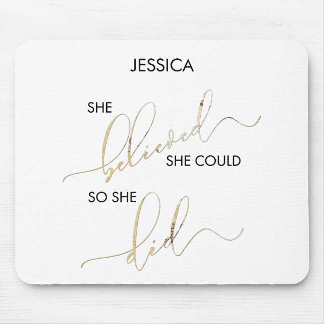 She Believed She Could So She Did Customize Name Mouse Pad (Front)