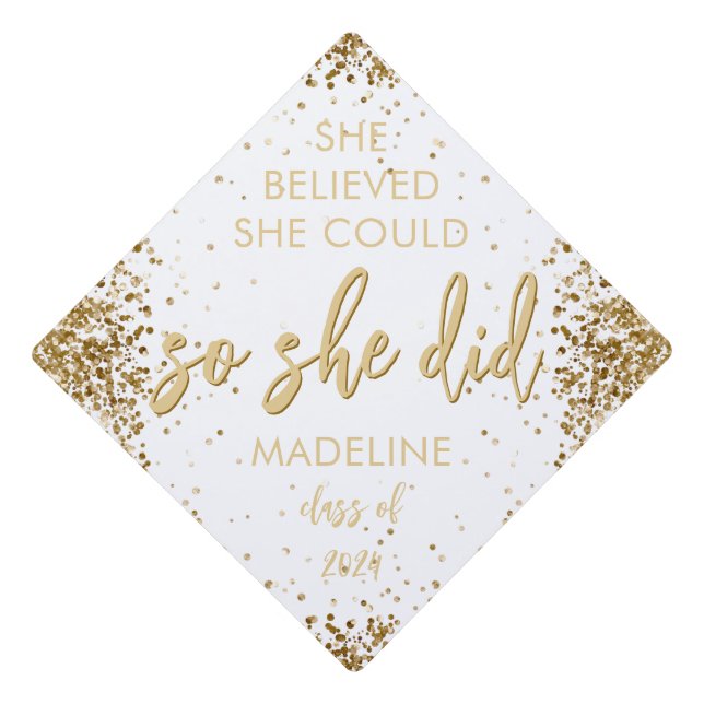 She Believed She Could So She Did Glitter Graduation Cap Topper (Front)