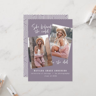 She believed she could so she did graduation