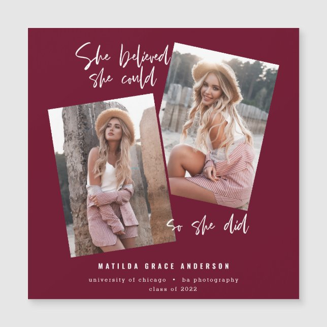 She believed she could so she did graduation (Front)