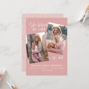 She believed she could so she did graduation