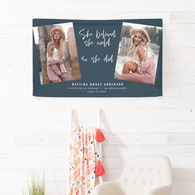 She believed she could so she did graduation  bann banner (Insitu)