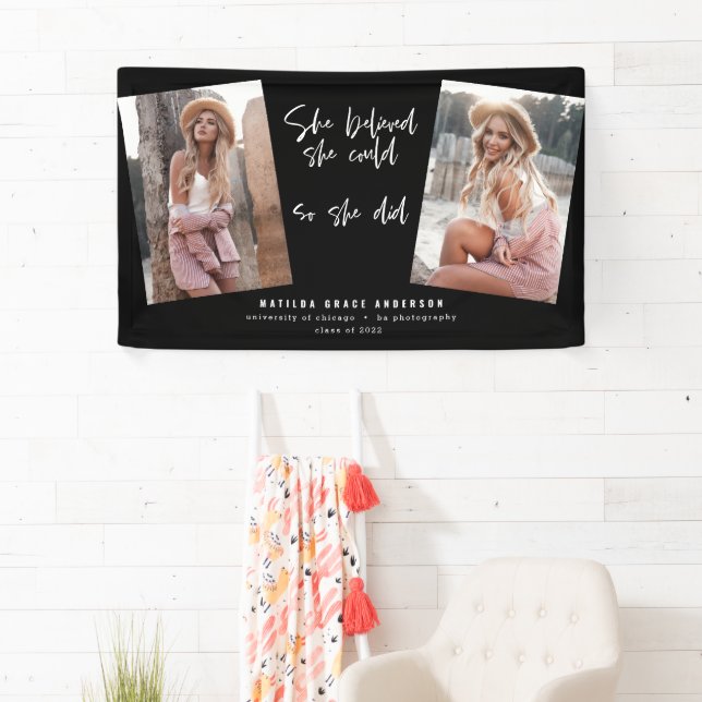 She believed she could so she did graduation  banner (Insitu)