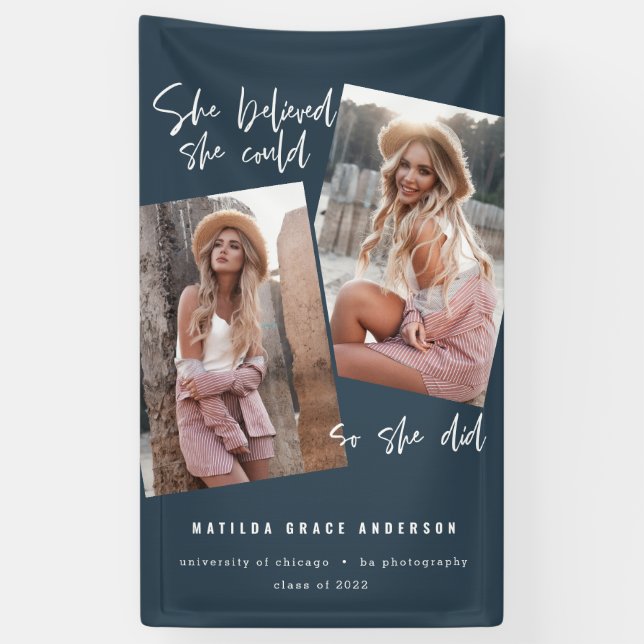 She believed she could so she did graduation blue banner (Vertical)