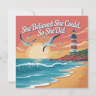 She Believed She Could, So She Did Invitation