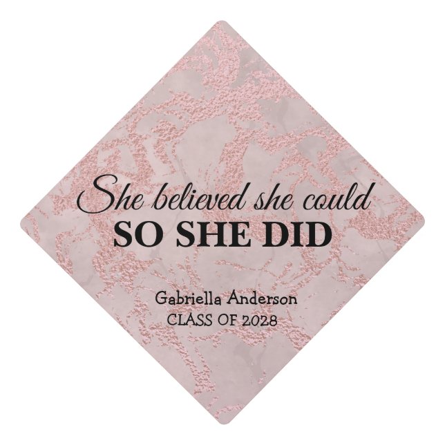 She Believed She Could So She Did Marble Graduation Cap Topper (Front)