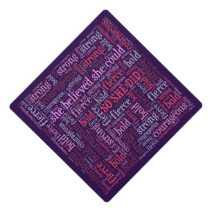 She Believed She Could SO SHE DID - Motivational Graduation Cap Topper