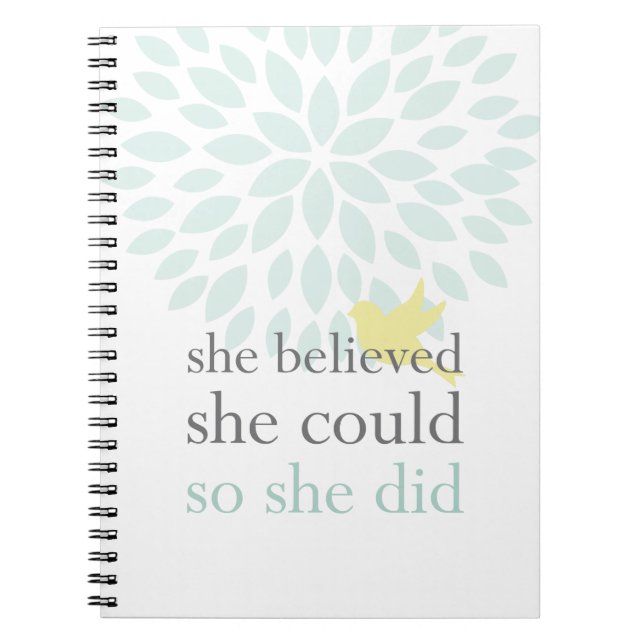 She Believed She Could SO She Did Notebook (Front)