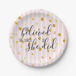 She Believed She Could So She Did Paper Plates